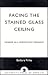 Facing the Stained Glass Ceiling by Barbara Finlay