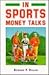 In Sports Money Talks