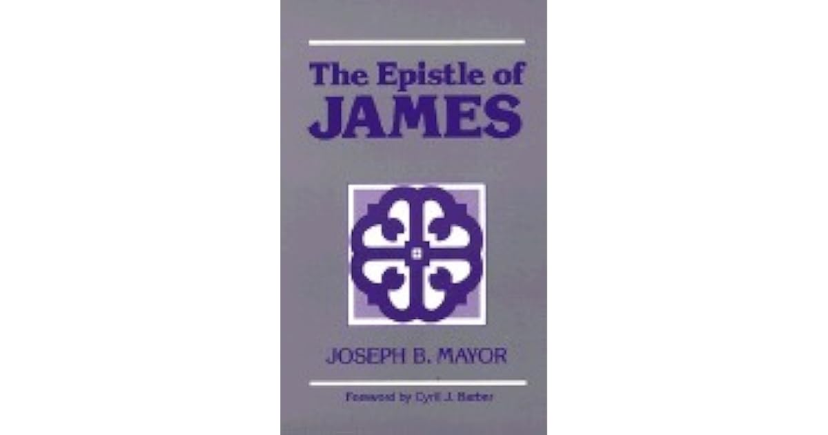 The Epistle of James by Joseph Bickersteth Mayor
