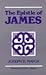 The Epistle of James by Joseph Bickersteth Mayor