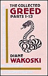 The Collected Greed, Parts 1-13 (Paperback)