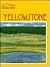 Yellowstone (National Park Series)