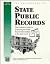 The Sourcebook of State Public Records: The Definitive Guide to Searching for Public Record Information at the State Level