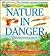Nature in Danger: Environmental Facts and Experiments (Young Discoverers)