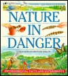 Nature in Danger: Environmental Facts and Experiments (Young Discoverers)