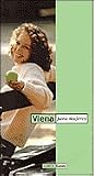 Viena para mujeres (Circe Guias) (Spanish Edition) Viena para mujeres (Circe Guias) (Spanish Edition)