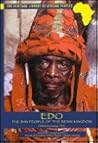 Edo: The Bini People of the Benin Kingdom