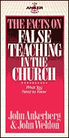 The Facts on False Teaching in the Church (The Anker Series)