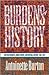 Burdens of History: British Feminists, Indian Women, and Imperial Culture, 1865-1915