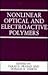 Nonlinear Optical and Electroactive Polymers