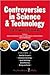 Controversies in Science & ...