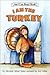 I Am the Turkey (I Can Read Book 2)