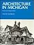 Architecture in Michigan: R...
