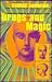 Drugs & Magic by George Andrews