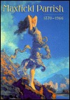 Maxfield Parrish: 1870-1966 (Hardcover)