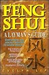 Feng Shui: A Layman's Guide