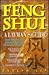 Feng Shui: A Layman's Guide