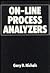 On-Line Process Analyzers
