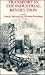 Transport in the Industrial Revolution