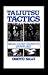Taijutsu Tactics Ninja Close Quarter Grappling