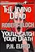 The Living Dead / You'll Catch Your Death