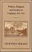 Politics, Religion and Society in England, 1679-1742