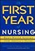 The First Year of Nursing