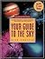 Your Guide To the Sky