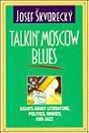 Talkin' Moscow Blues