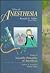 Atlas of Anesthesia by Ronald D. Miller