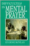 Difficulties in Mental Prayer (Paperback)