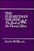 The Elizabethan Theatre and "the Book of Sir Thomas More"