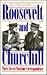 Roosevelt and Churchill: Their Secret Wartime Correspondence