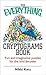 The Everything Cryptograms Book: Fun And Imaginative Puzzles For The Avid Decoder