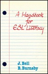 A Handbook for ESL Literacy (Paperback)