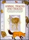 Animal Tracks and Traces (Single Titles Series)