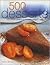 500 Desserts: Incredible De...
