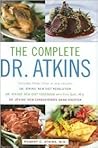 The Complete Dr. Atkins The Complete Dr. Atkins