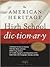 The American Heritage® High School Dictionary, Fourth Edition