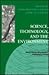 Science, Technology, and the Environment: Multidisciplinary Perspectives