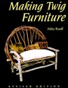 Making Twig Furniture (Paperback)