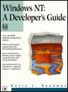 Windows Nt: A Developer's Guide (Paperback)