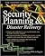 Security Planning and Disaster Recovery