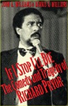 If I Stop I'll Die: The Comedy and Tragedy of Richard Pryor (Paperback)