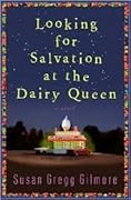 Looking for Salvation at the Dairy Queen
