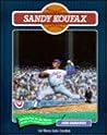 Sandy Koufax (Baseball Legends) Sandy Koufax (Baseball Legends)