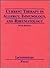Current Therapy in Allergy, Immunology and Rheumatology