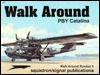 PBY Catalina - Walk Around No. 5 (Paperback)
