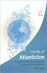The Limits of Atlanticism: Perceptions of State, Nation, and Religion in Europe and the United States