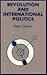 Revolution and International Politics